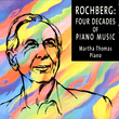 CM20044 Rochberg: Four Decades of Piano Music